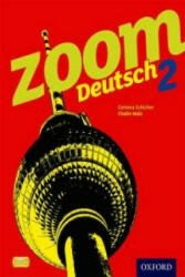 Zoom Deutsch 2 Student Book - Corinna Schicker (2012)