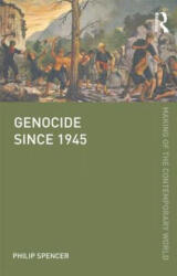 Genocide since 1945 - Philip Spencer (2012)