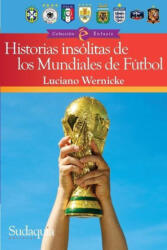 Incredible World Cup Stories (ISBN: 9781989555958)
