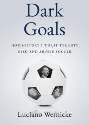 Dark Goals (ISBN: 9781989555842)