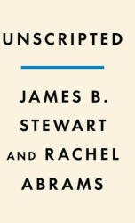 Unscripted - Rachel Abrams (ISBN: 9781984879424)
