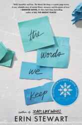 Words We Keep - Stewart, Erin (ISBN: 9781984848895)
