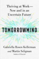 Tomorrowmind (ISBN: 9781982159764)