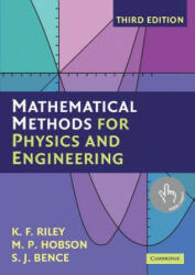 Mathematical Methods for Physics and Engineering - Kenneth F. Riley, Mike P. Hobson, Stephen J. Bence (2003)