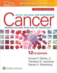 DeVita, Hellman, and Rosenberg's Cancer - DeVita, Jr. , Vincent T. , MD, Steven A. Rosenberg, Theodore S. Lawrence (ISBN: 9781975184742)