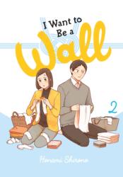 I Want to Be a Wall, Vol. 2 (ISBN: 9781975361020)