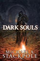 Dark Souls: Masque of Vindication (ISBN: 9781975360887)