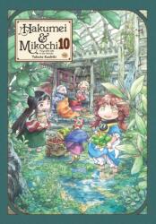 Hakumei & Mikochi: Tiny Little Life in the Woods, Vol. 10 - Abigail Blackman, Takuto Kashiki, Taylor Engel (ISBN: 9781975360146)