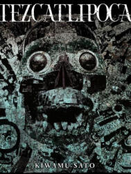 Tezcatlipoca - Stephen Paul (ISBN: 9781975352127)