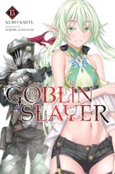 Goblin Slayer, Vol. 15 (ISBN: 9781975350161)