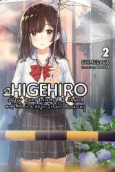 Higehiro: After Being Rejected, I Shaved and Took in a High School Runaway, Vol. 2 (ISBN: 9781975344214)