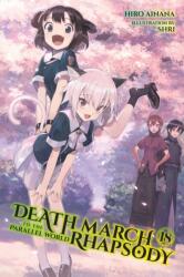 Death March to the Parallel World Rhapsody, Vol. 18 (ISBN: 9781975343958)