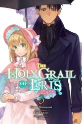 Holy Grail of Eris, Vol. 3 (ISBN: 9781975342531)