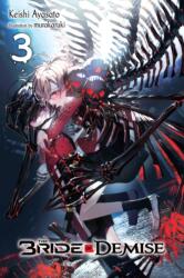 The Bride of Demise, Vol. 3 (ISBN: 9781975338015)