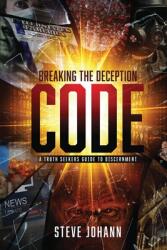 Breaking The Deception Code (ISBN: 9781956267617)