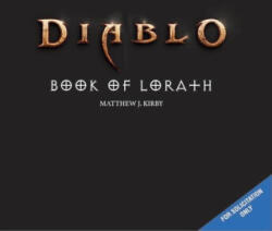 Diablo: Book of Lorath - Matthew J. Kirby (ISBN: 9781956916140)