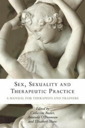Sex, Sexuality and Therapeutic Practice (2010)