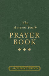 Ancient Faith Prayer Book (ISBN: 9781955890335)