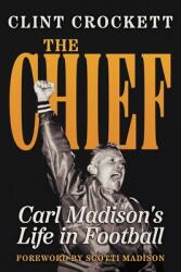 The Chief (ISBN: 9781954676343)