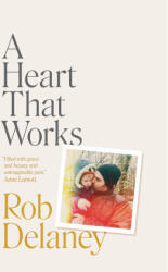 A Heart That Works (ISBN: 9781954118317)