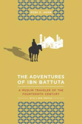 Adventures of Ibn Battuta - Ross E Dunn (2012)