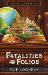 Fatalities And Folios (ISBN: 9781952430503)