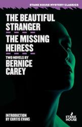 The Beautiful Stranger / The Missing Heiress (ISBN: 9781951473792)