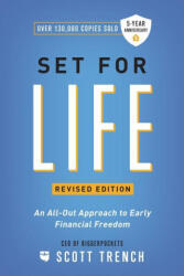 Set for Life: An All-Out Approach to Early Financial Freedom - TRENCH SCOTT (ISBN: 9781947200807)
