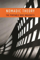 Nomadic Theory - R Braidotti (2012)