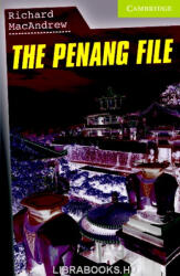 Richard MacAndrew: The Penang File with Audio CD - Cambridge English Readers Starter (2006)