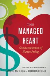 The Managed Heart: Commercialization of Human Feeling (2012)