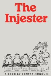 The Injester (ISBN: 9781940625553)