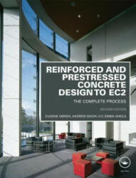Reinforced and Prestressed Concrete Design to EC2 - Eugene O´Brien (2012)