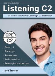 Listening C2 - Jane Turner (ISBN: 9781913825621)
