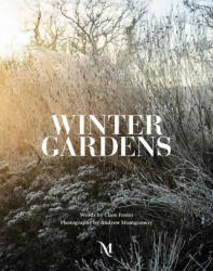 Winter Gardens - Clare Foster (ISBN: 9781908337672)