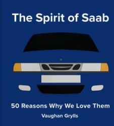 Spirit of Saab (ISBN: 9781849948029)
