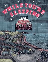 While You're Sleeping (ISBN: 9781843655411)