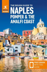 Rough Guide to Naples, Pompeii & the Amalfi Coast (ISBN: 9781839058455)