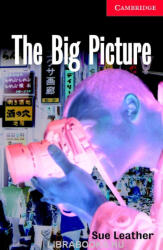 Sue Leather: The Big Picture with Audio CD - Cambridge English Readers Level 1 (2007)