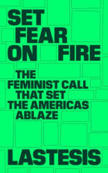 Set Fear on Fire (ISBN: 9781839764806)
