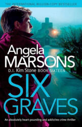 Six Graves - Angela Marsons (ISBN: 9781838887391)