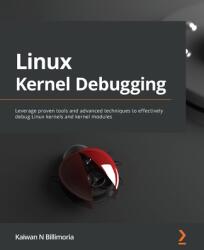 Linux Kernel Debugging (ISBN: 9781801075039)