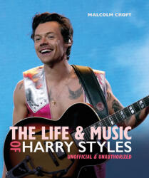 Life and Music of Harry Styles (ISBN: 9781838611507)