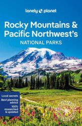Lonely Planet Rocky Mountains & Pacific Northwest's National Parks (ISBN: 9781838696085)