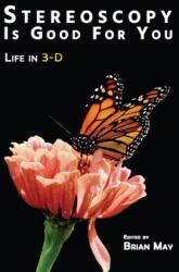 Stereoscopy is Good For You (ISBN: 9781838164553)