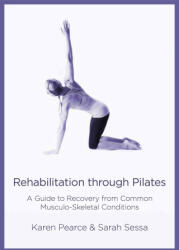 Rehabilitation Through Pilates - Sarah Sessa (ISBN: 9781801520027)