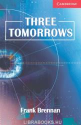 Three Tomorrows Level 1 Beginner/Elementary - Frank Brennan (2001)