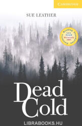 Sue Leather: Dead Cold with Audio CDs - Cambridge English Readers Level 2 (2001)