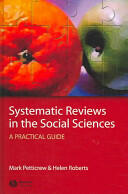 Systematic Reviews in the Social Sciences: A Practical Guide (2005)