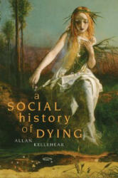 A Social History of Dying (2003)